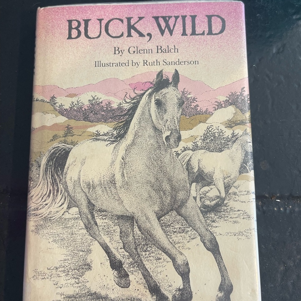 Buck, Wild by Glenn Balch Book